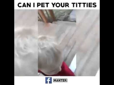 Can I Pet Your Titties